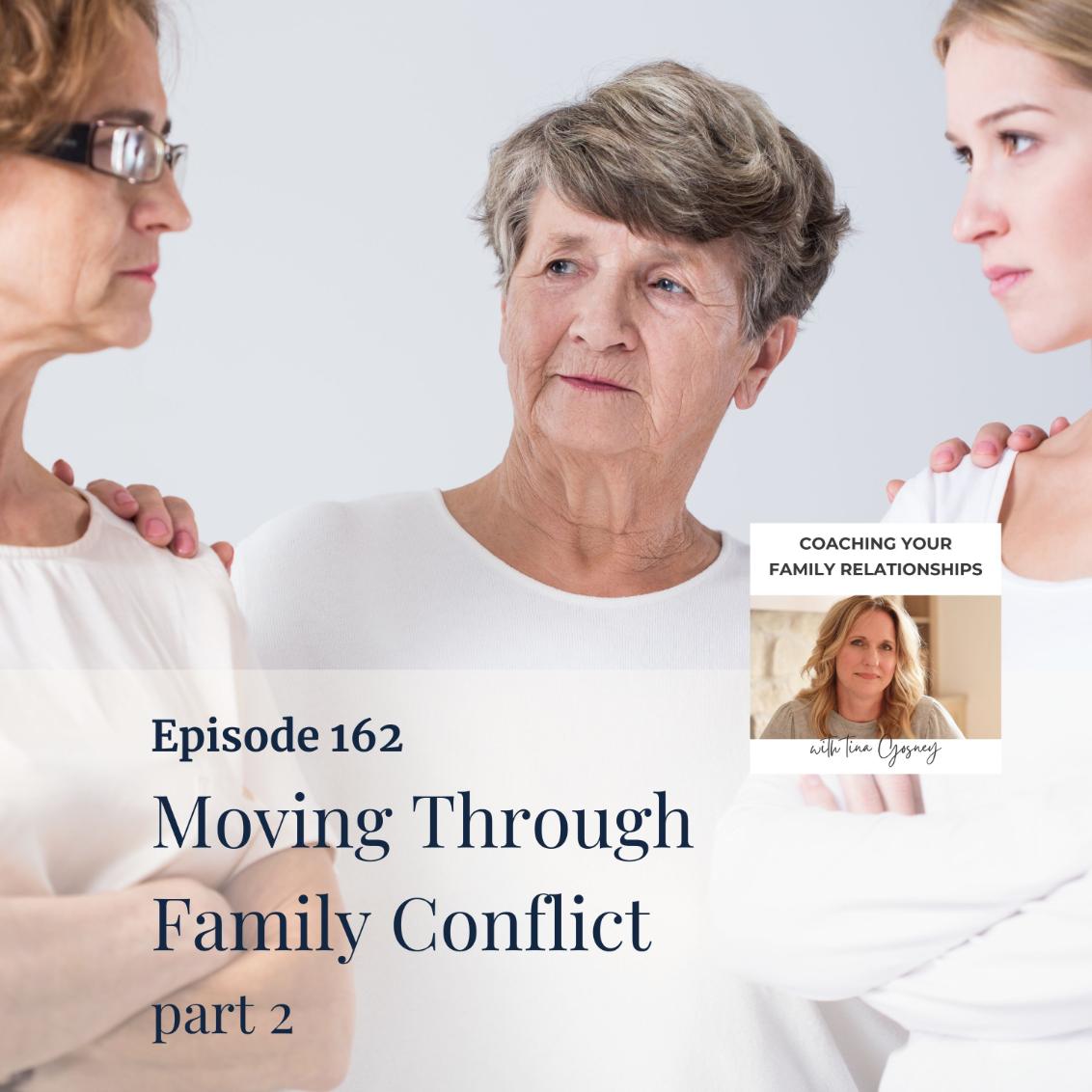 Episode 162 Family Conflict Part 2 (1)